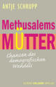 Cover: Antje Schrupp – Methusalems Mütter